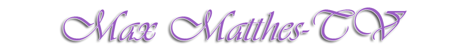 MaxMatthes-TV